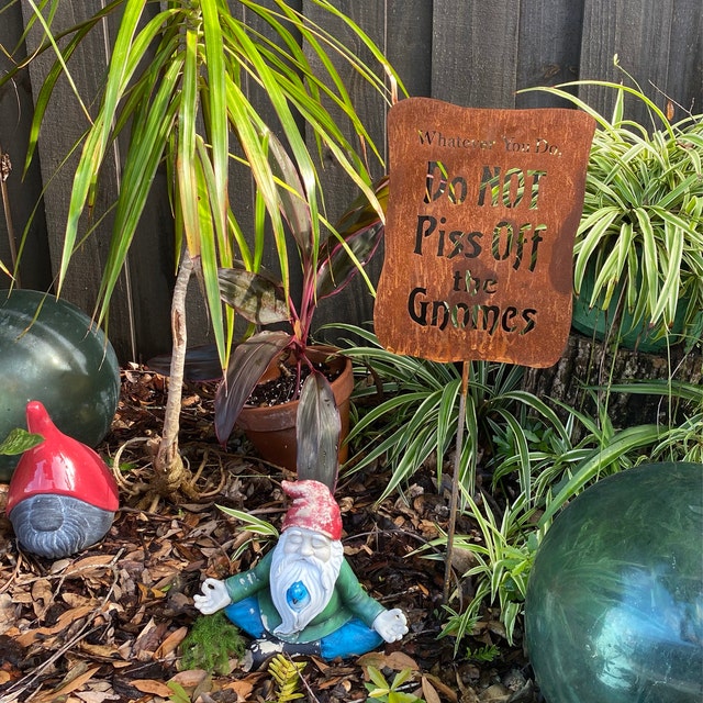 Do NOT Piss off the Gnomes Garden Sign